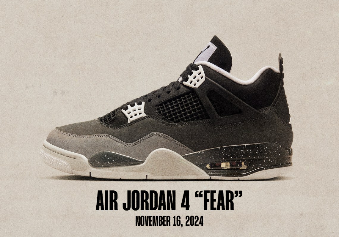 Sneaker Releases November 10 November 16 2024 Air Jordan 4 Fear